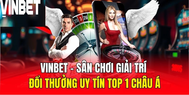 Đăng ký đăng nhập nhà cái Vinbet - Hướng dẫn chi tiết và nhanh chóng 2026 Đăng ký đăng nhập nhà cái Vinbet - Hướng dẫn chi tiết và nhanh chóng 2026